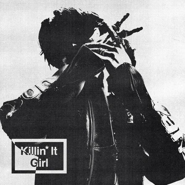 Killin` It Girl
